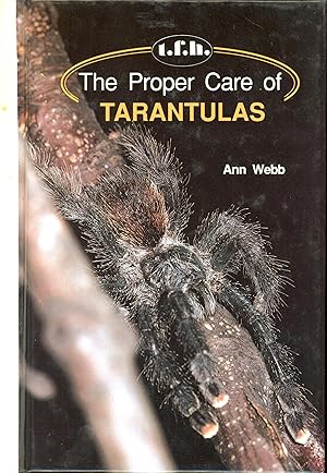 Immagine del venditore per The Proper Care of Tarantulas venduto da Frank's Duplicate Books