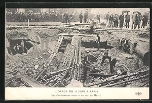 Ansichtskarte Paris, L`Orage du 15 Juin, Les Canalisations mises a nu rue du havre, nach dem Unwe...