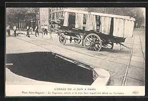 Ansichtskarte Paris, L`Orage du 15 Juin, Place Saint-Augustin, la Tapissiere enlize et le trou da...