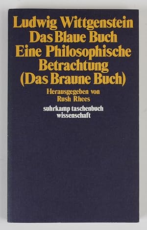 Bild des Verkäufers für Das blaue Buch. Eine Philosophische Betrachtung (Das Braune Buch) zum Verkauf von Buchkanzlei