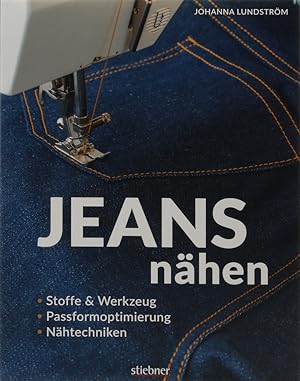 Jeans nähen. Stoffe & Werkzeug. Passformoptimierung. Nähtechniken.