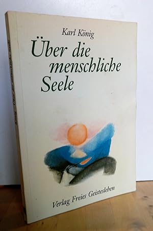 Über die menschliche Seele. - 2. Aufl.