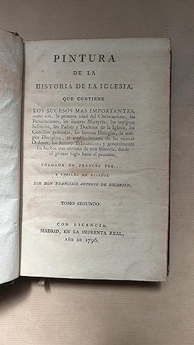 Imagen del vendedor de PINTURA DE LA HISTORIA DE LA IGLESIA QUE CONTIENE. TOMO SEGUNDO. a la venta por LIBRERIA ANTICUARIA LUCES DE BOHEMIA