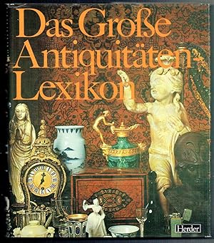 Das Große Antiquitäten-Lexikon.