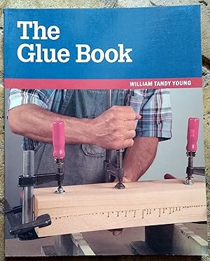 Seller image for The Glue Book for sale by Trinders' Fine Tools