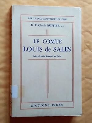 Seller image for Le comte Louis de Sales, frre de saint Franaois de Sales for sale by Livresse