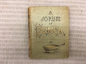 Image du vendeur pour A Jorum of 'Punch' with Those Who Helped to Brew It Being the Early History of 'The London Charivari' by Athol Mayhew, Son of Henry Mayhew, Projector, Part Proprietor, and First Editor of 'Punch'. With Illustrations mis en vente par Genossenschaft Poete-Nscht