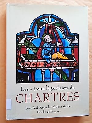 Les Vitraux légendaires de Chartres - Des Récits en images