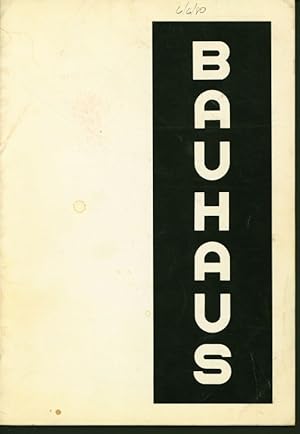 bauhaus. Catalog 8: Bauhaus-Books, original documents, architecture and furniture, workshops, pro...