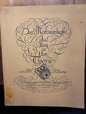Seller image for Das Merkwrdigste in, bey und um Thorn for sale by Windau Antiquariat