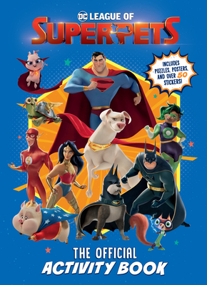 Seller image for DC League of Super-Pets: The Official Activity Book (DC League of Super-Pets Movie): Includes Puzzles, Posters, and Over 30 Stickers! (Paperback or Softback) for sale by BargainBookStores