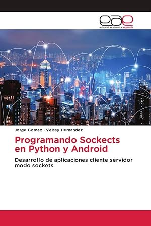 Bild des Verkufers fr Programando Sockects en Python y Android zum Verkauf von moluna