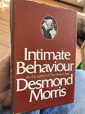 Seller image for intimate behaviour for sale by A.C. Daniel's Collectable Books