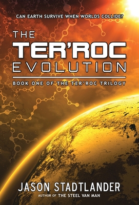 Seller image for The Ter'roc Evolution (Hardback or Cased Book) for sale by BargainBookStores