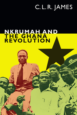 Seller image for Nkrumah and the Ghana Revolution (Paperback or Softback) for sale by BargainBookStores