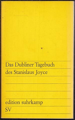 Bild des Verkufers fr Das Dubliner Tagebuch des Stanislaus Joyce zum Verkauf von Graphem. Kunst- und Buchantiquariat