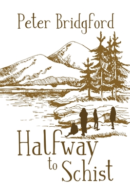 Image du vendeur pour Halfway to Schist (Paperback or Softback) mis en vente par BargainBookStores