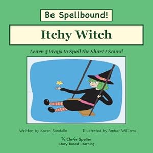 Seller image for Itchy Witch: Decodable Sound Phonics Reader for Short I Word Families (Paperback or Softback) for sale by BargainBookStores