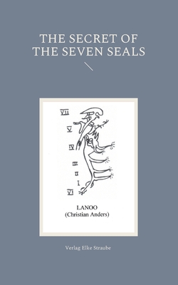 Bild des Verkufers fr The Secret of the Seven Seals (Paperback or Softback) zum Verkauf von BargainBookStores