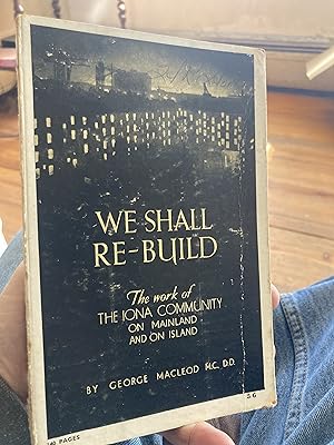Seller image for we shall re-build for sale by A.C. Daniel's Collectable Books