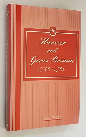 Seller image for Hanover and Great Britain 1740-1760: Diplomacy and Survival for sale by Maynard & Bradley