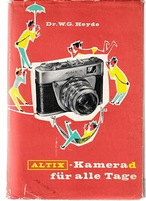 Altix Kamera für alle Tage. Das Foto-Buch mit dem Erfolgssystem.