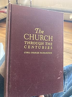 Seller image for the church through the centuries for sale by A.C. Daniel's Collectable Books