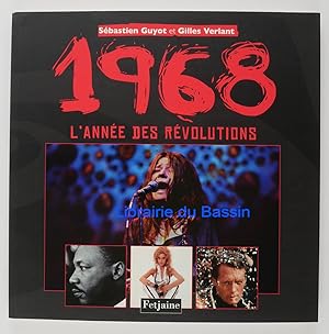 Image du vendeur pour 1968 L'anne des rvolutions mis en vente par Librairie du Bassin