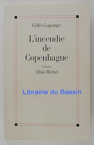 Seller image for L'incendie de Copenhague for sale by Librairie du Bassin