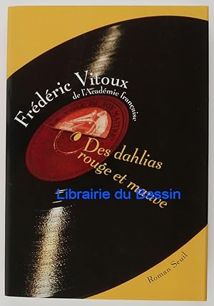 Image du vendeur pour Des dahlias rouge et mauve mis en vente par Librairie du Bassin