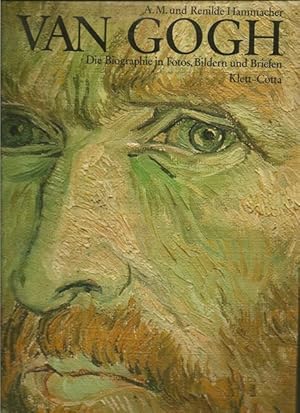 Bild des Verkufers fr Van Gogh. Die Biographie in Fotos, Bildern und Briefen. zum Verkauf von Ant. Abrechnungs- und Forstservice ISHGW