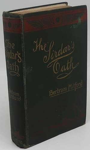 Image du vendeur pour THE SIRDAR'S OATH [A Tale of the North-West Frontier] mis en vente par Booklegger's Fine Books ABAA