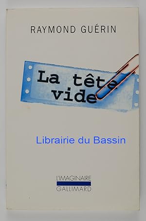 Imagen del vendedor de La tte vide a la venta por Librairie du Bassin