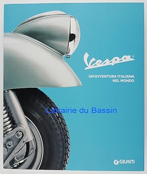 Seller image for Vespa Un'avventura italiana nel mondo for sale by Librairie du Bassin