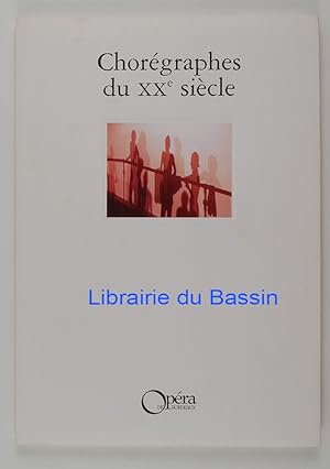 Image du vendeur pour Chorgraphes du XXe sicle mis en vente par Librairie du Bassin