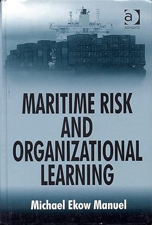 Bild des Verkufers fr Maritime Risk and Organizational Learning zum Verkauf von Bookmarc's