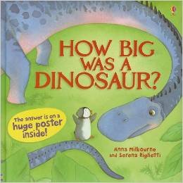 Image du vendeur pour How Big Was a Dinosaur? mis en vente par Reliant Bookstore