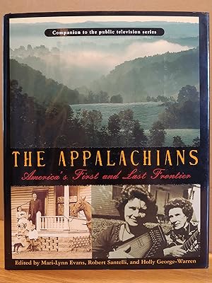 Image du vendeur pour The Appalachians: America's First and Last Frontier mis en vente par H.S. Bailey