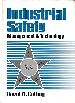 Industrial Safety: Management and Technology