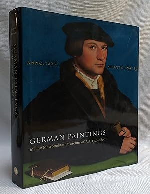 Imagen del vendedor de German Paintings in The Metropolitan Museum of Art, 1350-1600 a la venta por Book House in Dinkytown, IOBA