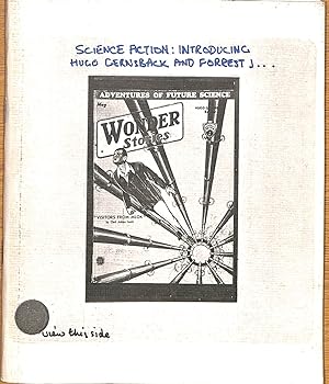 Seller image for Science Fiction : Introducing Hugo Gernsback And Forrest J. for sale by WeBuyBooks
