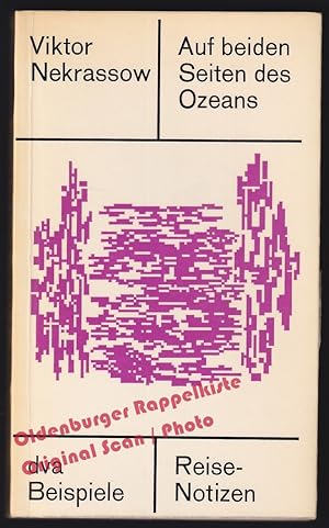 Bild des Verkufers fr Auf beiden Seiten des Ozeans: Reisenotizen (1964) - Nekrassow, Viktor zum Verkauf von Oldenburger Rappelkiste