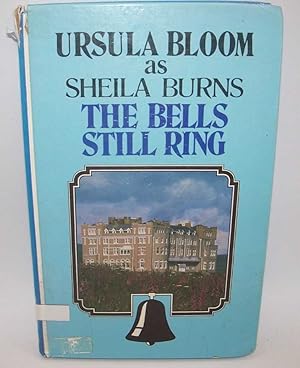 Imagen del vendedor de The Bells Still Ring (Large Print Edition) a la venta por Easy Chair Books