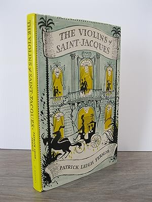 Seller image for THE VIOLINS OF SAINT JACQUES A TALE OF THE ANTILLES for sale by MAPLE RIDGE BOOKS