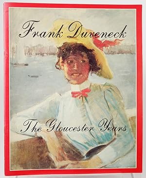 Frank Duveneck: The Gloucester Years; July 31-November 7, 1987