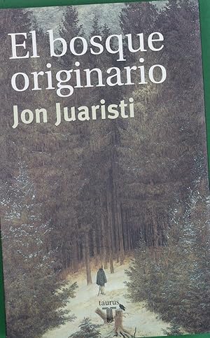 Imagen del vendedor de El bosque originario a la venta por Librera Alonso Quijano