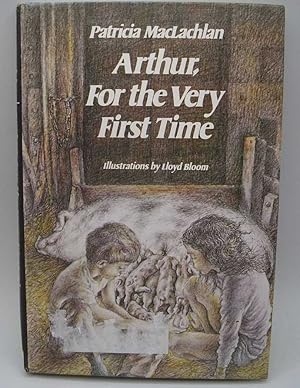 Seller image for Arthur, for the Very First Time for sale by Easy Chair Books