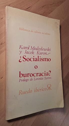 Seller image for Socialismo o burocracia? Carta abierta al Partido Obrero Unificado Polaco for sale by Llibres Bombeta