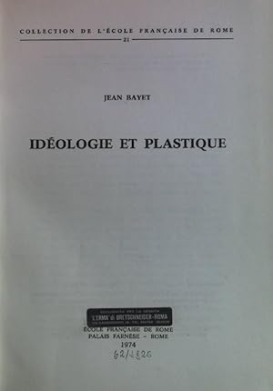 Bild des Verkufers fr Ideologie et Plastique. zum Verkauf von books4less (Versandantiquariat Petra Gros GmbH & Co. KG)