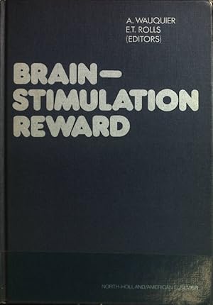 Bild des Verkufers fr Brain-stimulation Reward zum Verkauf von books4less (Versandantiquariat Petra Gros GmbH & Co. KG)